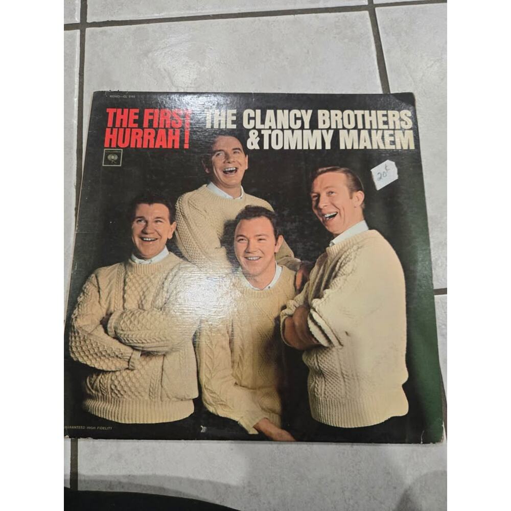 The First Hurrah!" by The Clancy Brothers & Tommy Makem. 
Vintage vinyl record